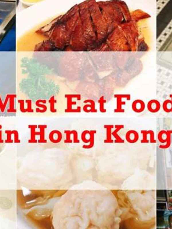 Top 10 Foods To Must Try in Hong Kong